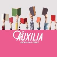 Auxilia, une nouvelle chance