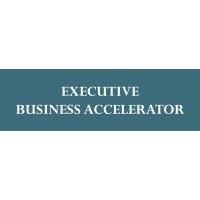 EXECUTIVE BUSINESS ACCELERATOR